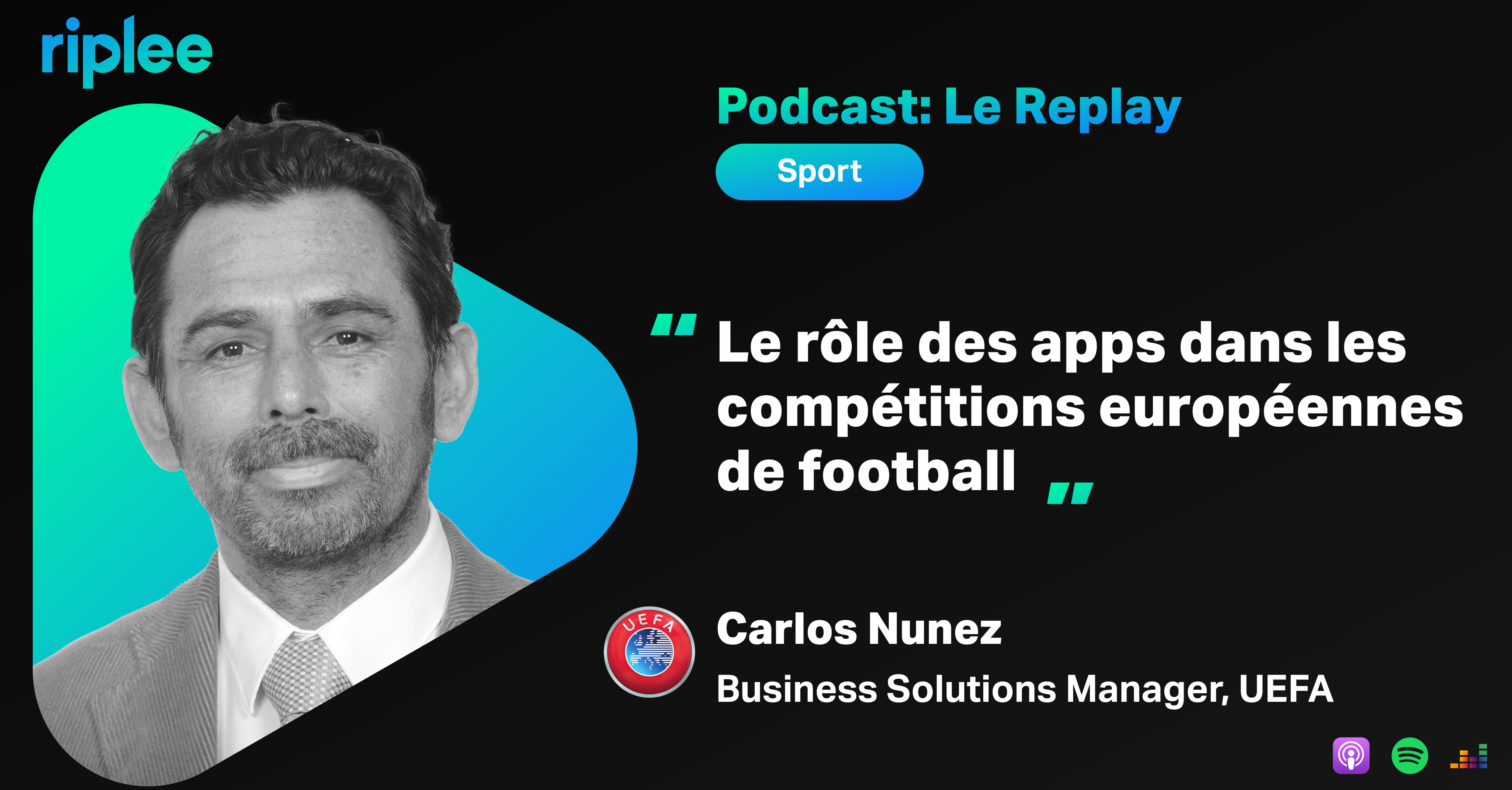 Podcast UEFA x Riplee